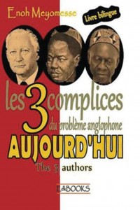 les-3-complices-du-probleme-anglophone